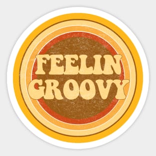 Feeling groovy! Sticker